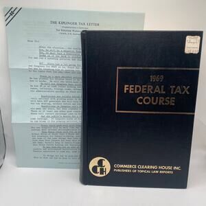 1969 Federal Tax Course Textbook & The Kiplinger Tax Letter 1968 Nixon